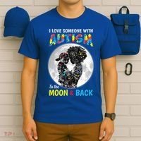 I Love Someone With Autism To The Moon And Back Funny Gift T-Shirt thumb 6