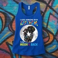I Love Someone With Autism To The Moon And Back Funny Gift Women's Tank Top thumb 3