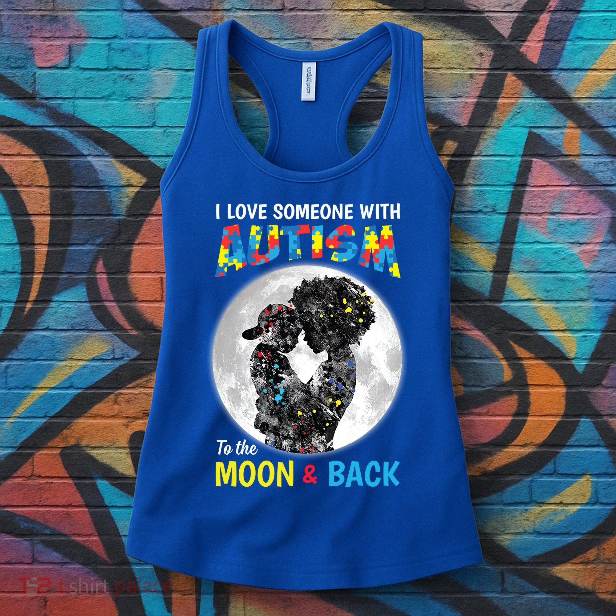 I Love Someone With Autism To The Moon And Back Funny Gift Women's Tank Top