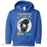 I Love Someone With Autism To The Moon And Back Funny Gift Toddler Hoodie thumb 0