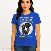 I Love Someone With Autism To The Moon And Back Funny Gift Women's T-Shirt thumb 4