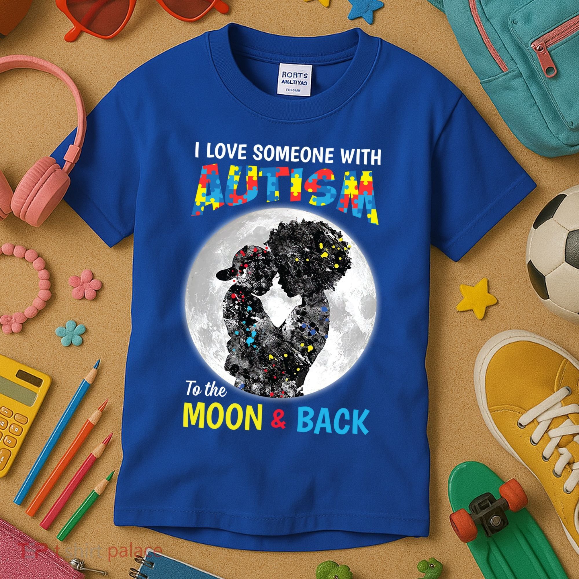 I Love Someone With Autism To The Moon And Back Funny Gift Kids T-Shirt