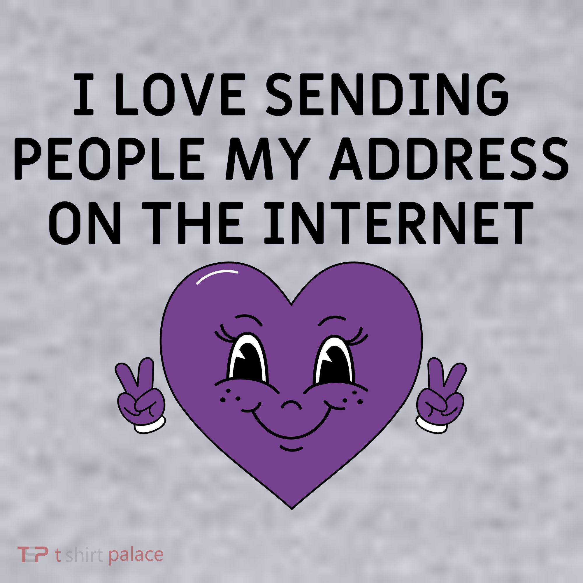 I love sending people my address on the internet Women's Sweatshirt