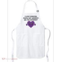 I love sending people my address on the internet Apron thumb 0