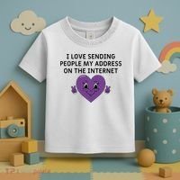 I love sending people my address on the internet Toddler T-Shirt thumb 3