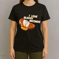 I Love Sloppy Seconds Breakfast Meme T-Shirt thumb 4