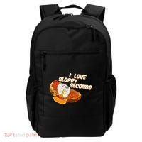 I Love Sloppy Seconds Breakfast Meme Backpack thumb 0