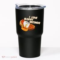I Love Sloppy Seconds Breakfast Meme Tumbler thumb 0
