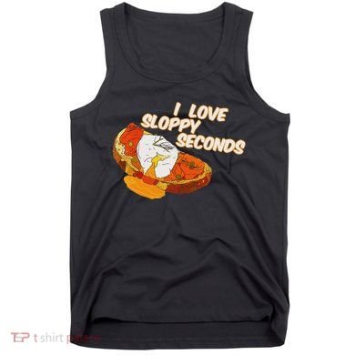 I Love Sloppy Seconds Breakfast Meme Tank Top