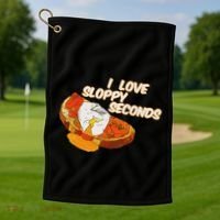 I Love Sloppy Seconds Breakfast Meme Golf Towel thumb 1