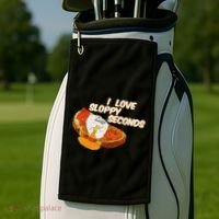 I Love Sloppy Seconds Breakfast Meme Golf Towel thumb 2