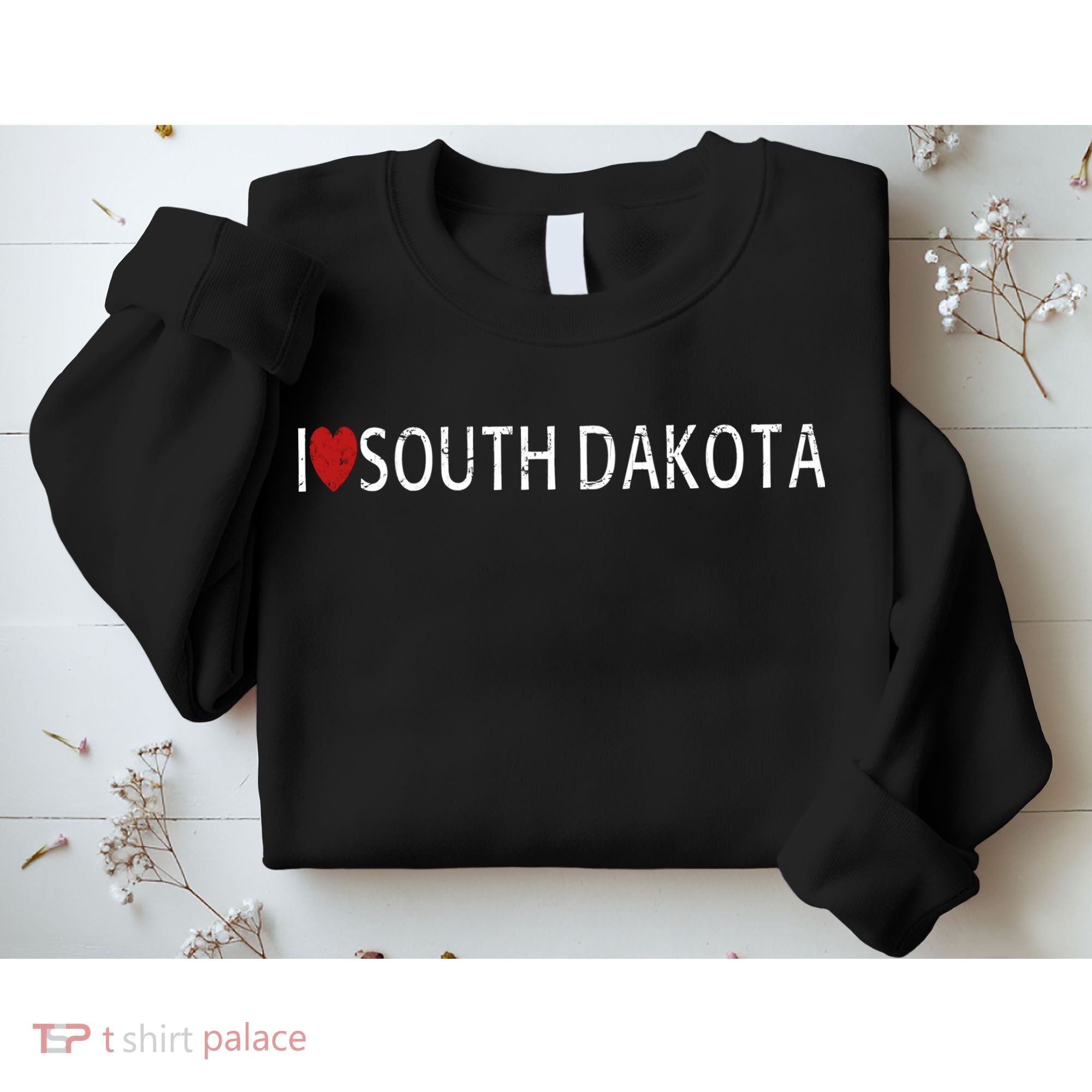 I Love South Dakota Sweatshirt