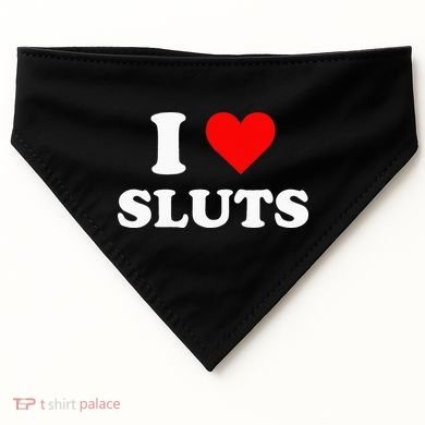 I Love Sluts USA-Made Doggie Bandana