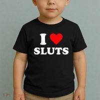 I Love Sluts Toddler T-Shirt thumb 2