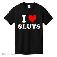 I Love Sluts Kids T-Shirt thumb 0