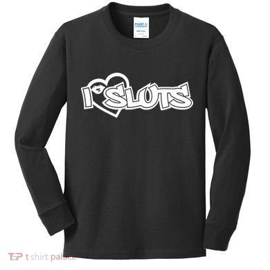 I Love Sluts Kids Long Sleeve Shirt