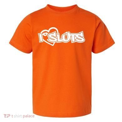 I Love Sluts Toddler T-Shirt