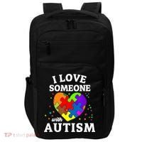 I Love Someone With Autism Love Someone Impact Tech Backpack thumb 0