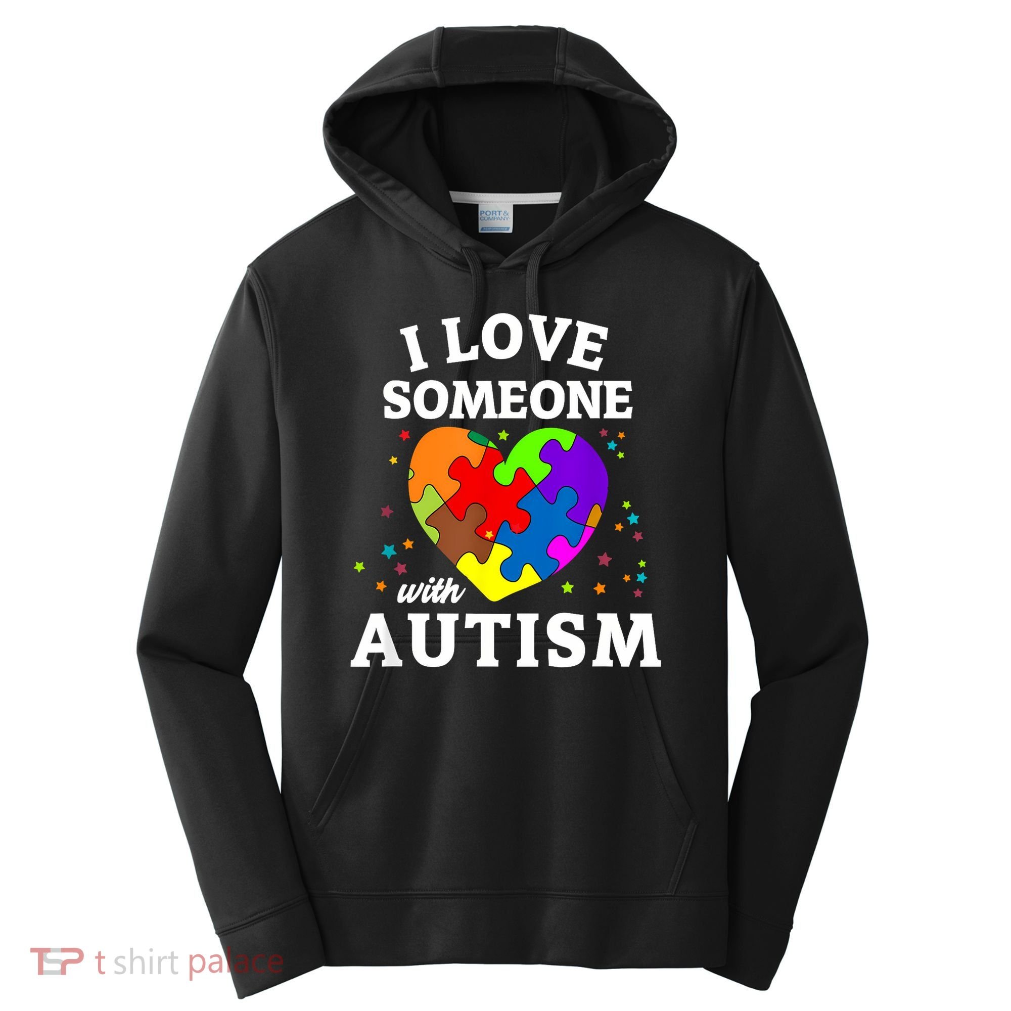 I Love Someone With Autism Love Someone Performance Fleece Hoodie