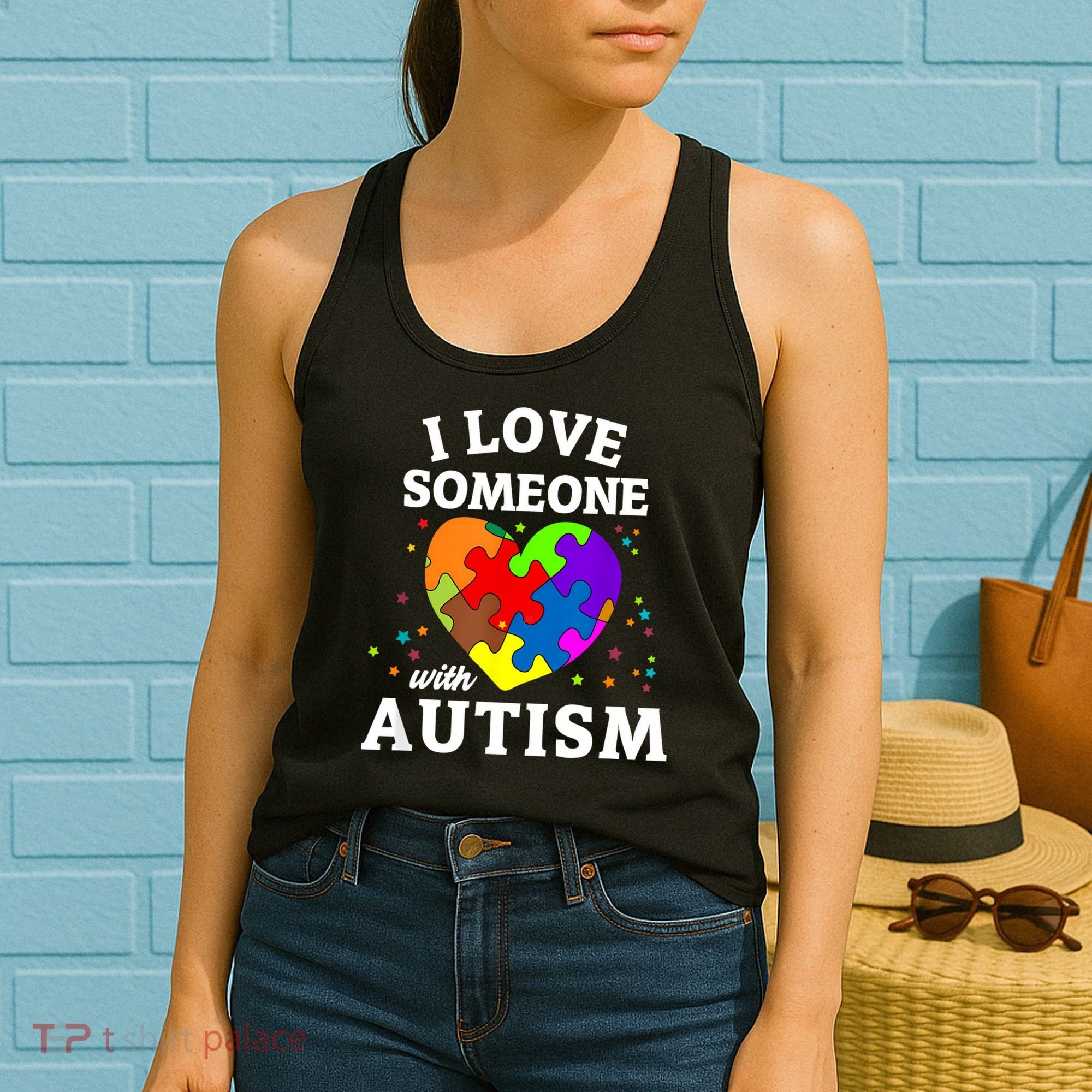 I Love Someone With Autism Love Someone Women's Tank Top