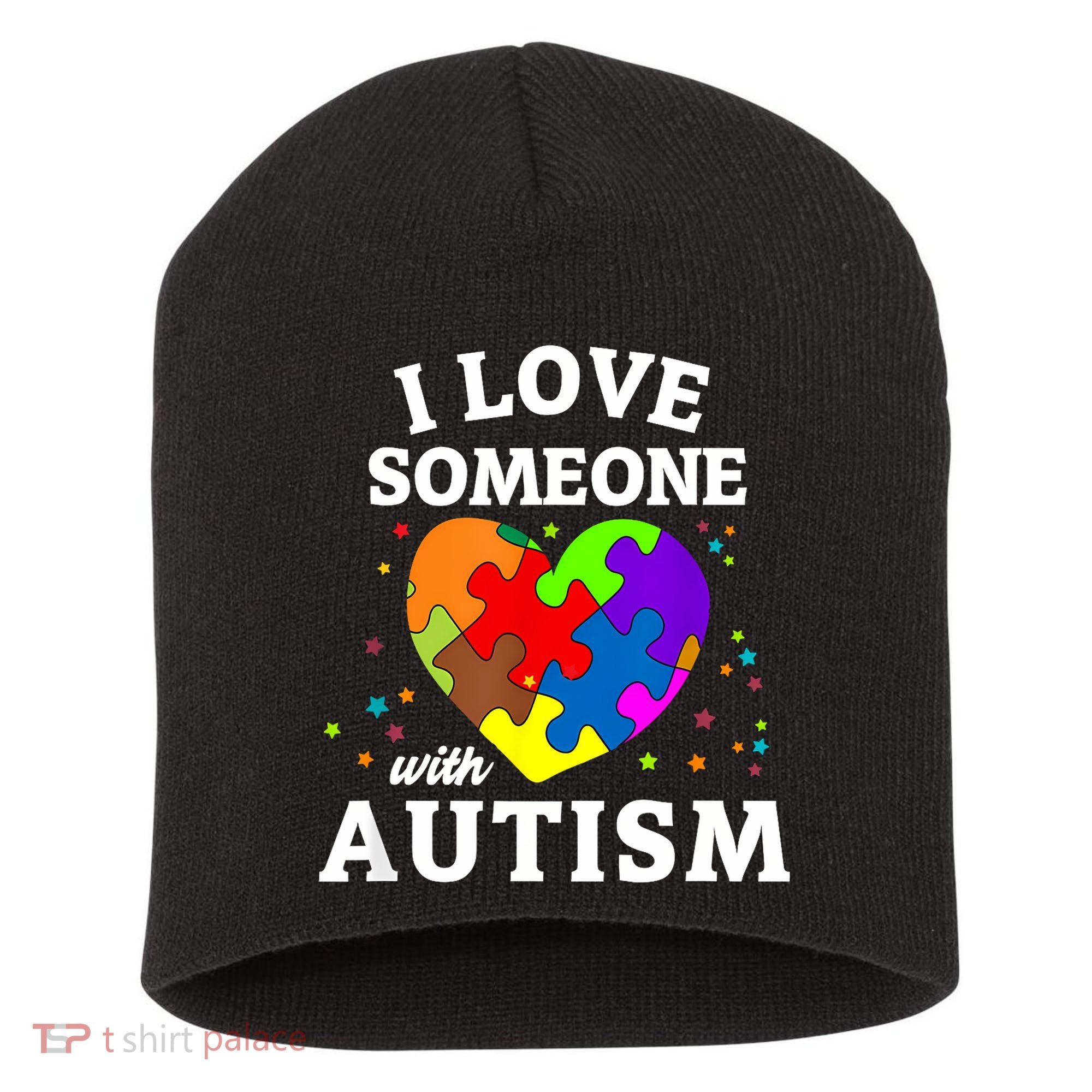 I Love Someone With Autism Love Someone Short Acrylic Beanie