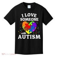 I Love Someone With Autism Love Someone Kids T-Shirt thumb 0