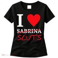 I Love Sabrina Sluts Apparel Women's T-Shirt thumb 0