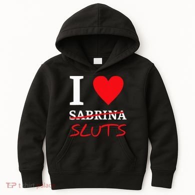 I Love Sabrina Sluts Apparel Kids Hoodie