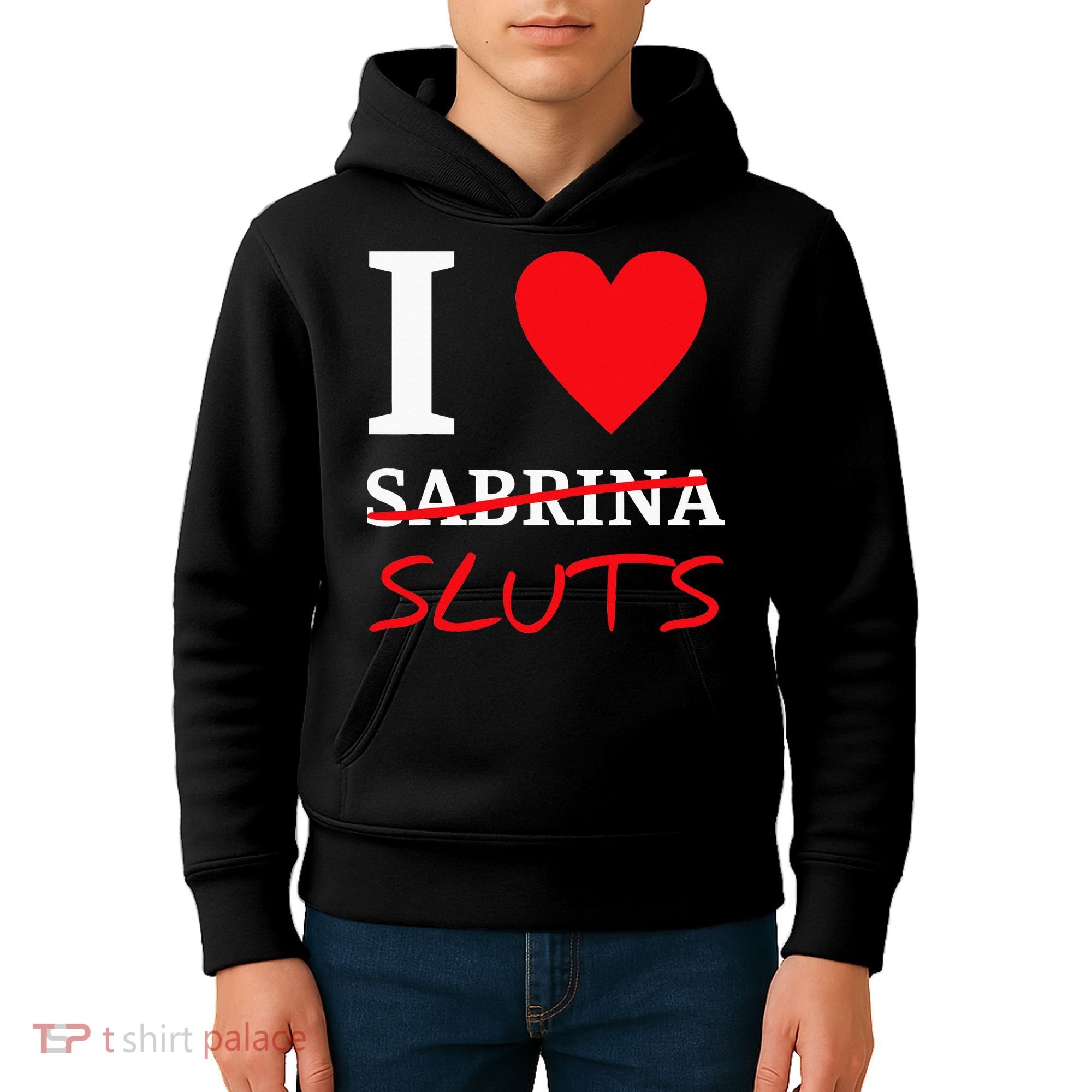 I Love Sabrina Sluts Apparel Kids Hoodie