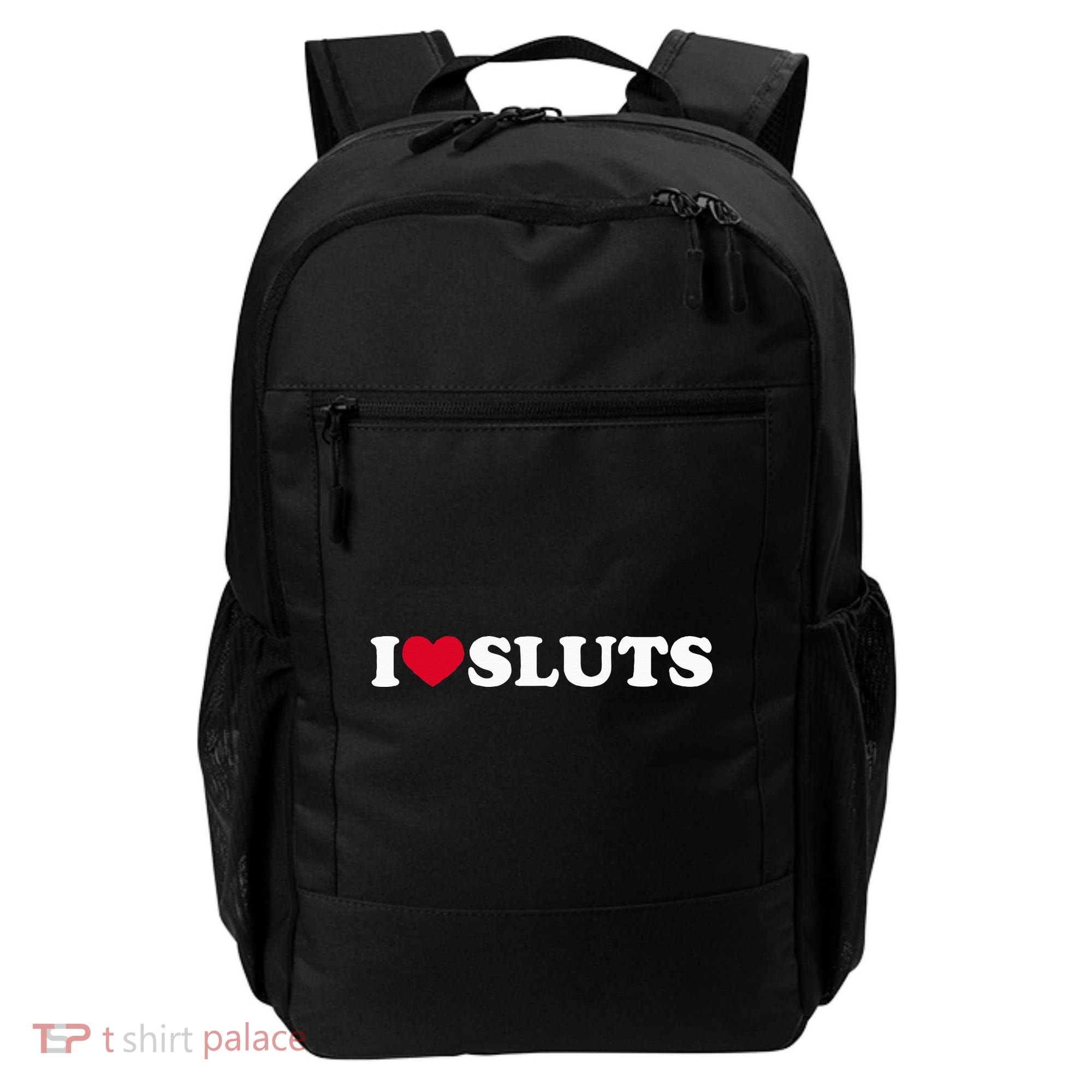 I Love Sluts I Heart Sluts Baby Backpack