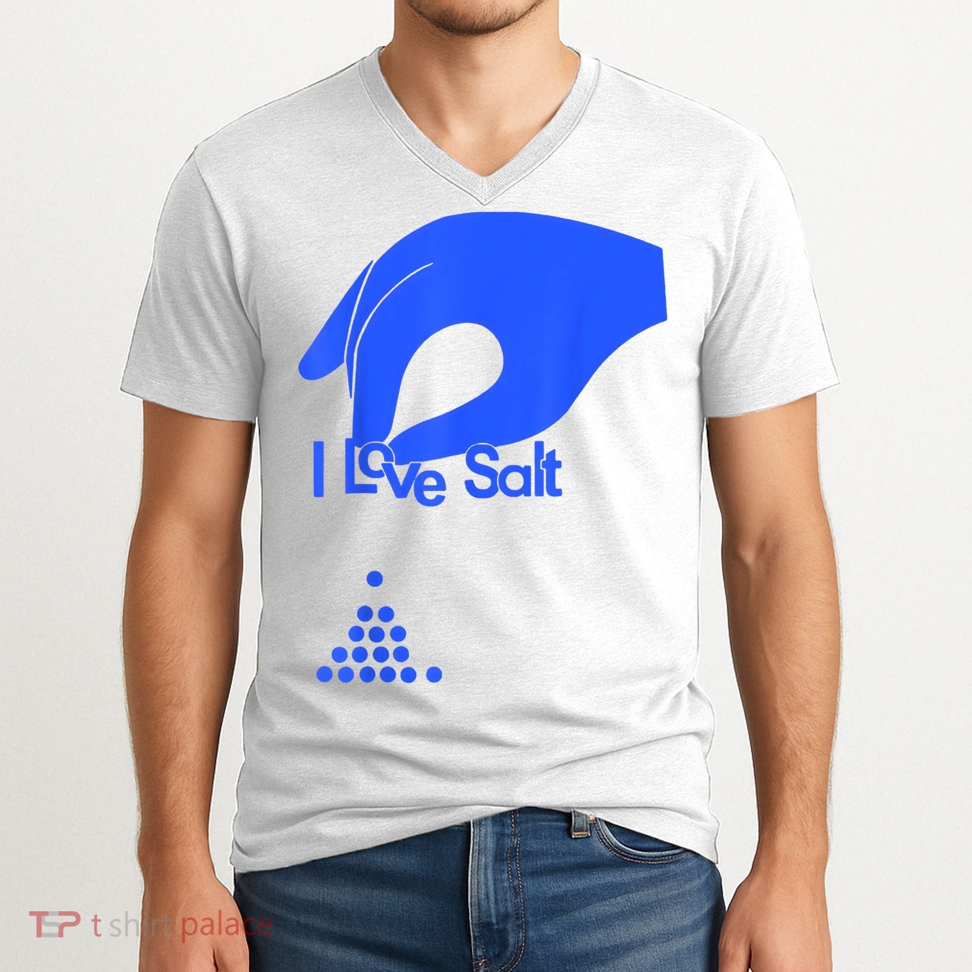 I Love Salt Tee V-Neck T-Shirt