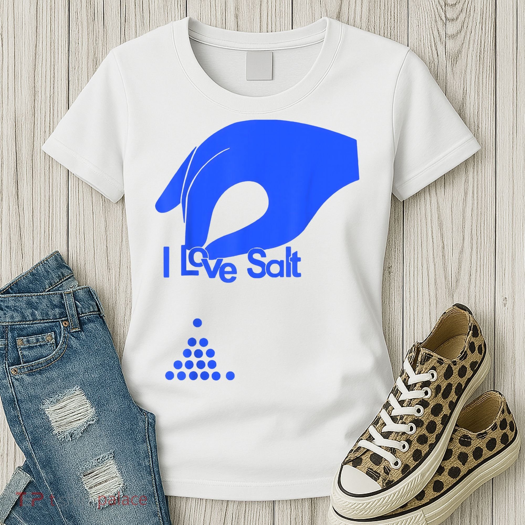 I Love Salt Tee Women's T-Shirt