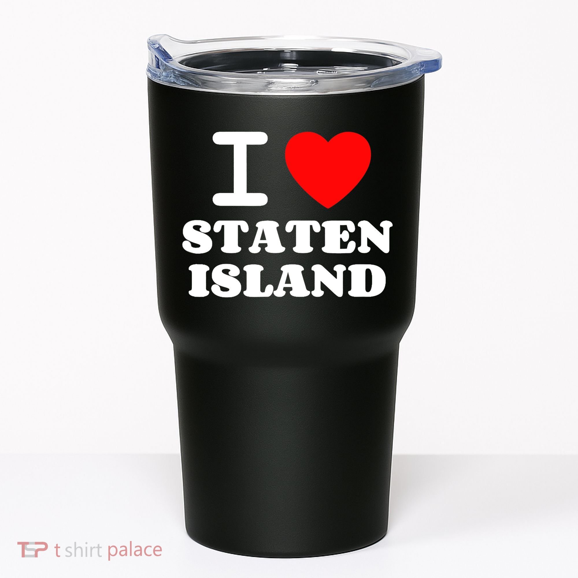 I Love Staten Island Tumbler