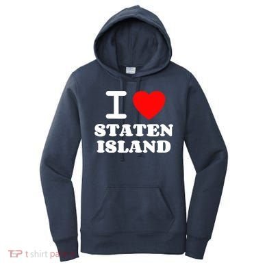 I Love Staten Island Women's Hoodie