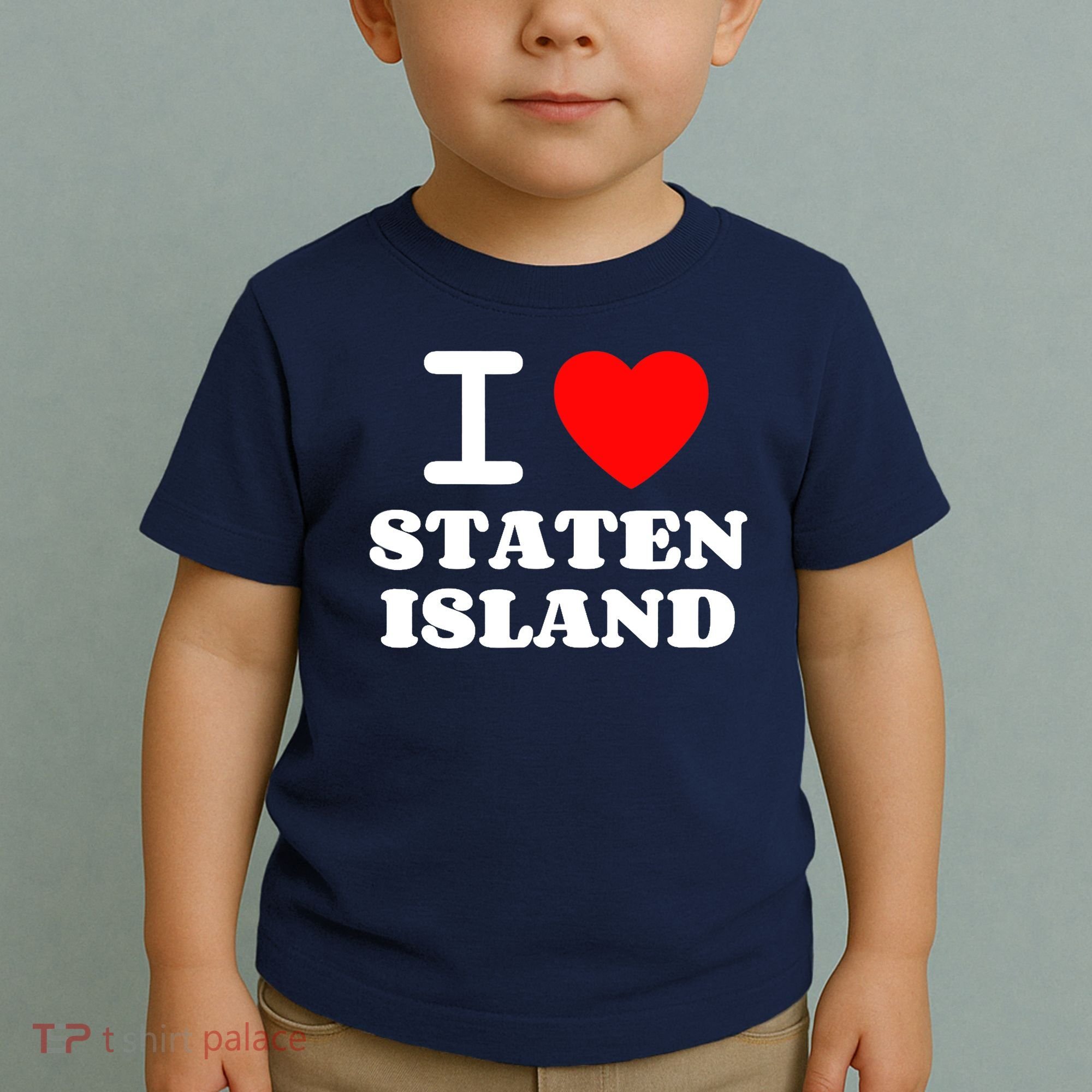 I Love Staten Island Toddler T-Shirt