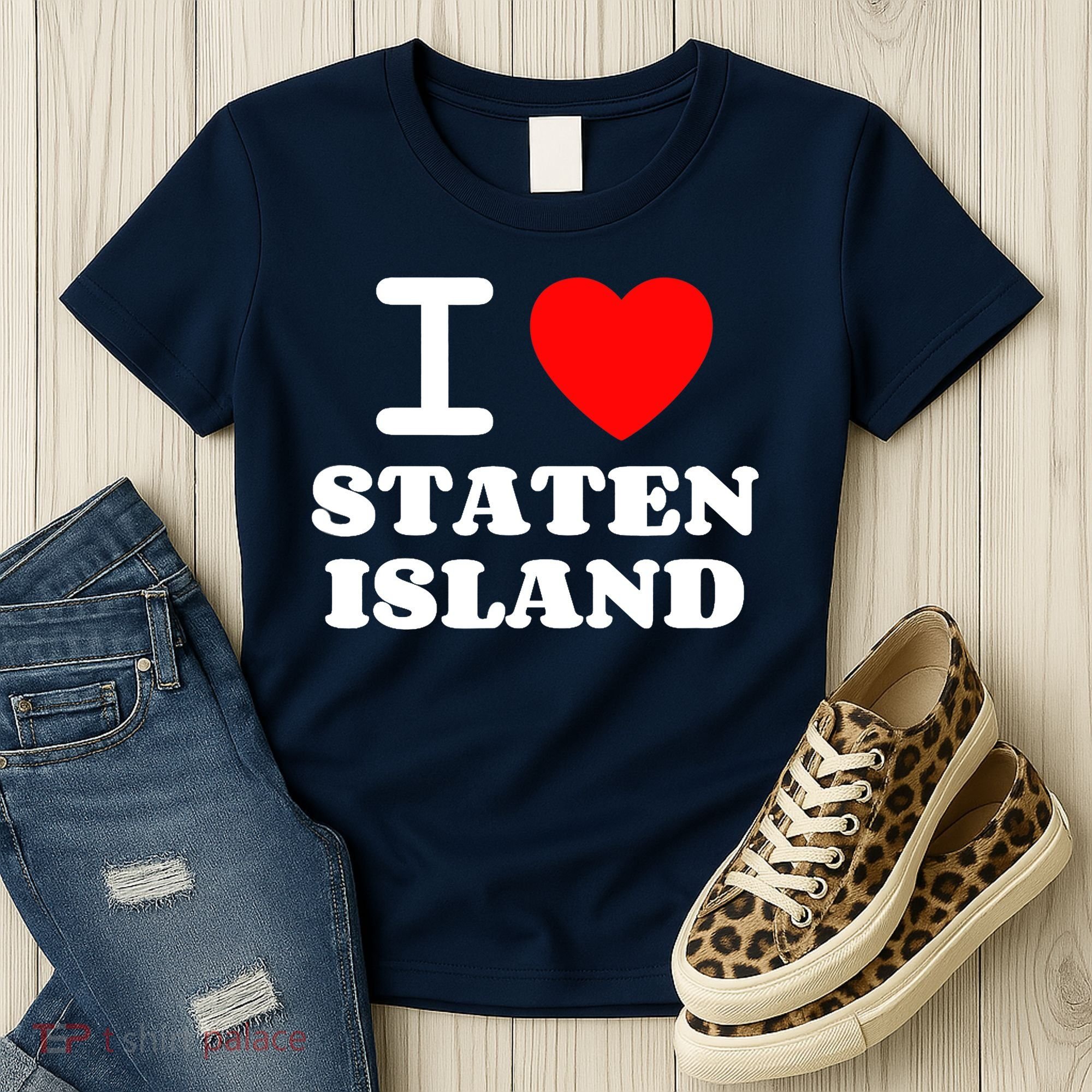 I Love Staten Island Women's T-Shirt