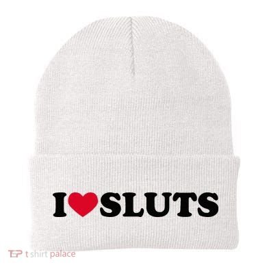 I Love Sluts I Heart Sluts Baby Beanie
