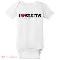 I Love Sluts I Heart Sluts Baby Baby Bodysuit thumb 0