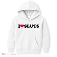 I Love Sluts I Heart Sluts Baby Kids Hoodie thumb 0