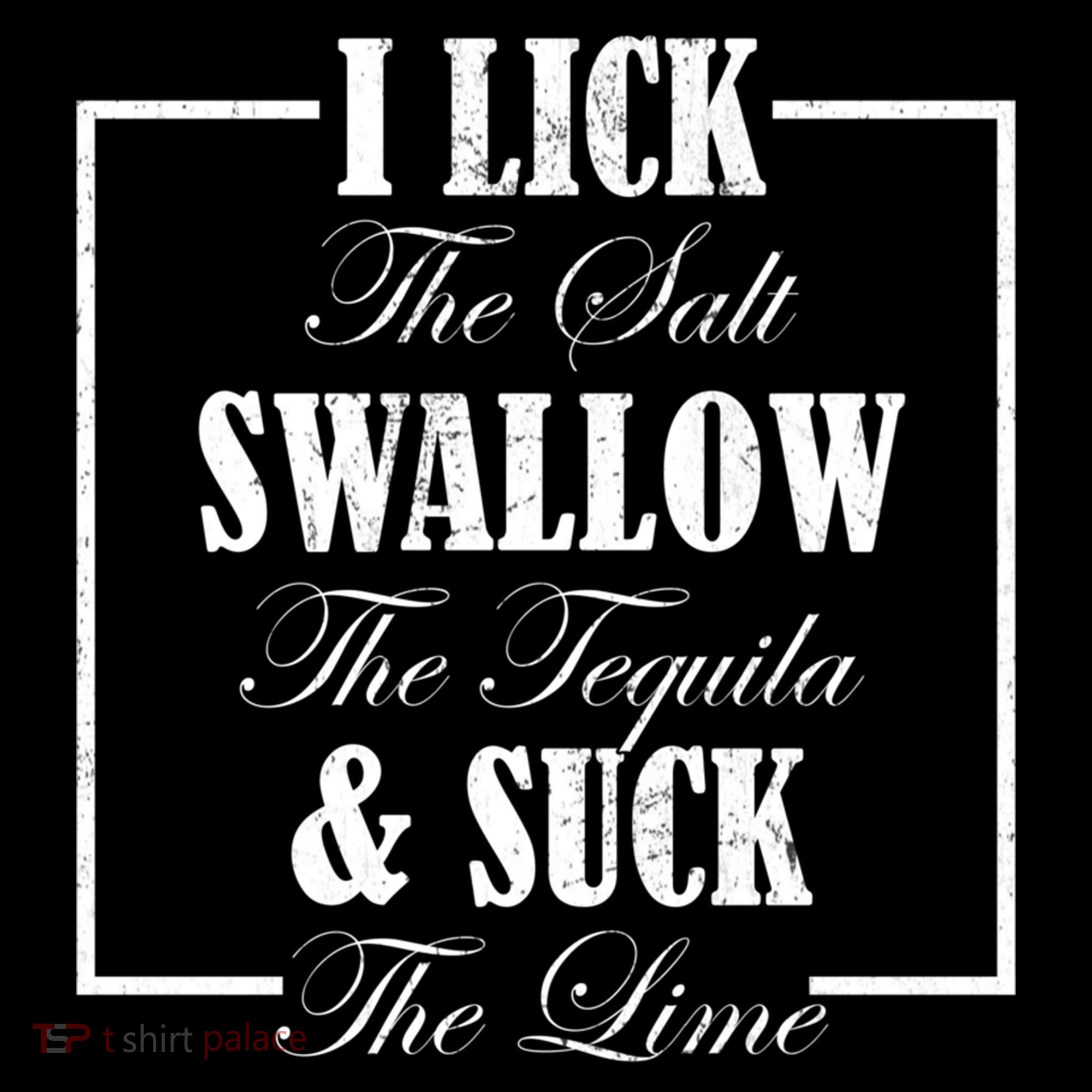 I Lick Salt Swallow Tequila Suck Lime Cinco De Mayo Mexico Cute Gift Coffee Mug