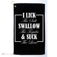 I Lick Salt Swallow Tequila Suck Lime Cinco De Mayo Mexico Cute Gift Golf Towel thumb 0