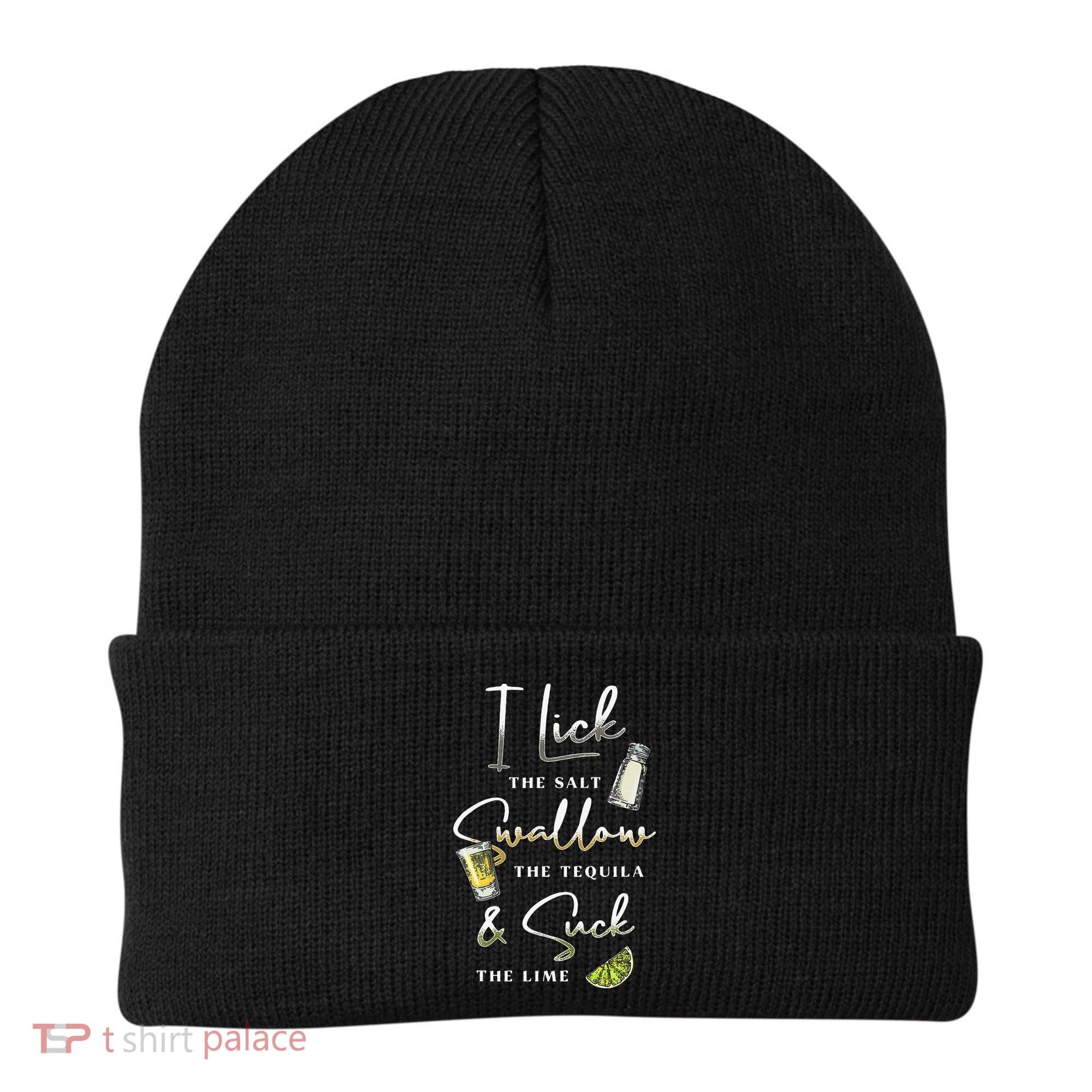 I Lick Salt Swallow Tequila Suck Lime Cinco De Mayo Mexico Beanie