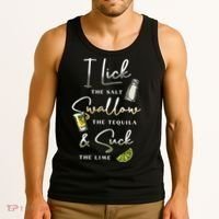 I Lick Salt Swallow Tequila Suck Lime Cinco De Mayo Mexico Tank Top thumb 3