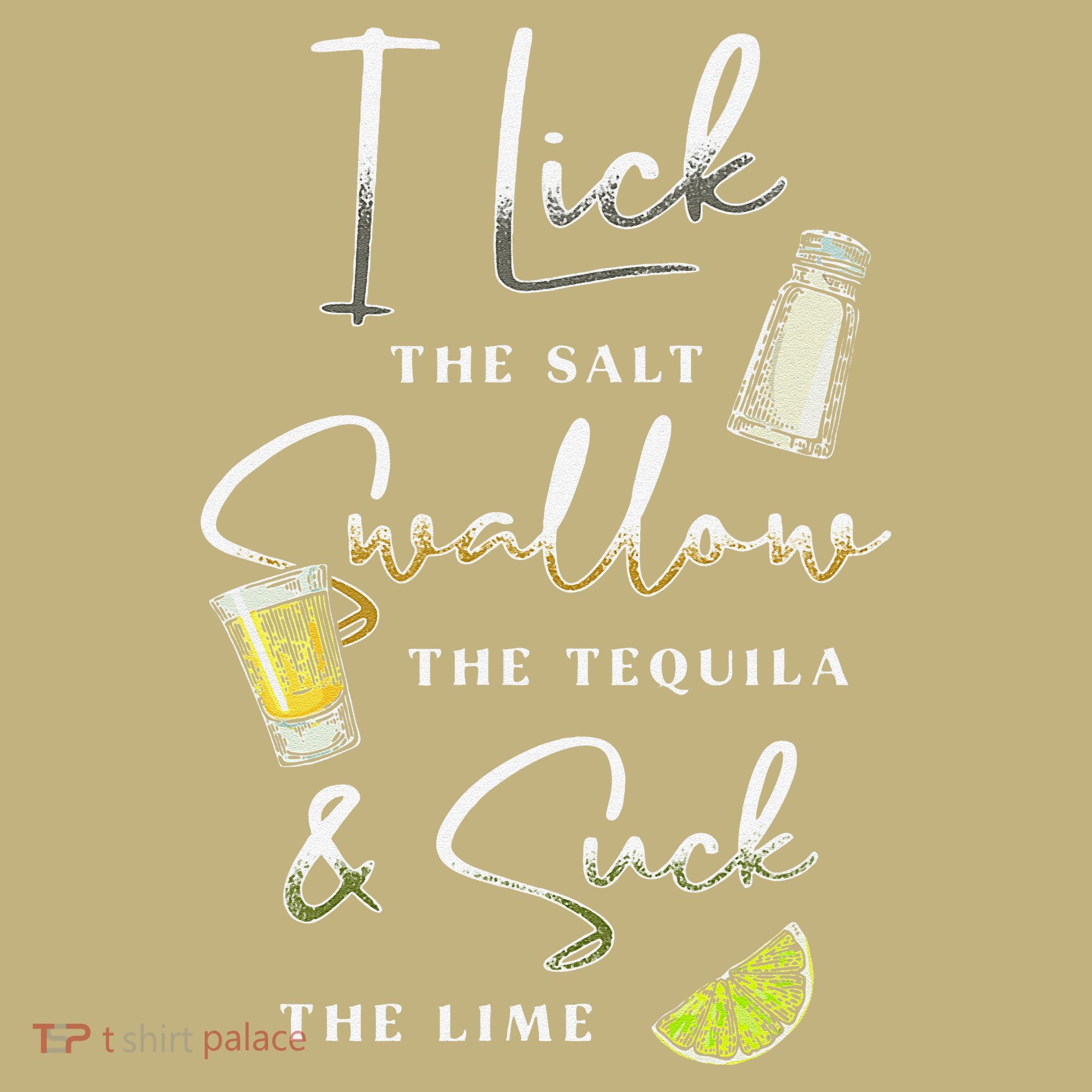 I Lick Salt Swallow Tequila Suck Lime Cinco De Mayo Mexico Mousepad