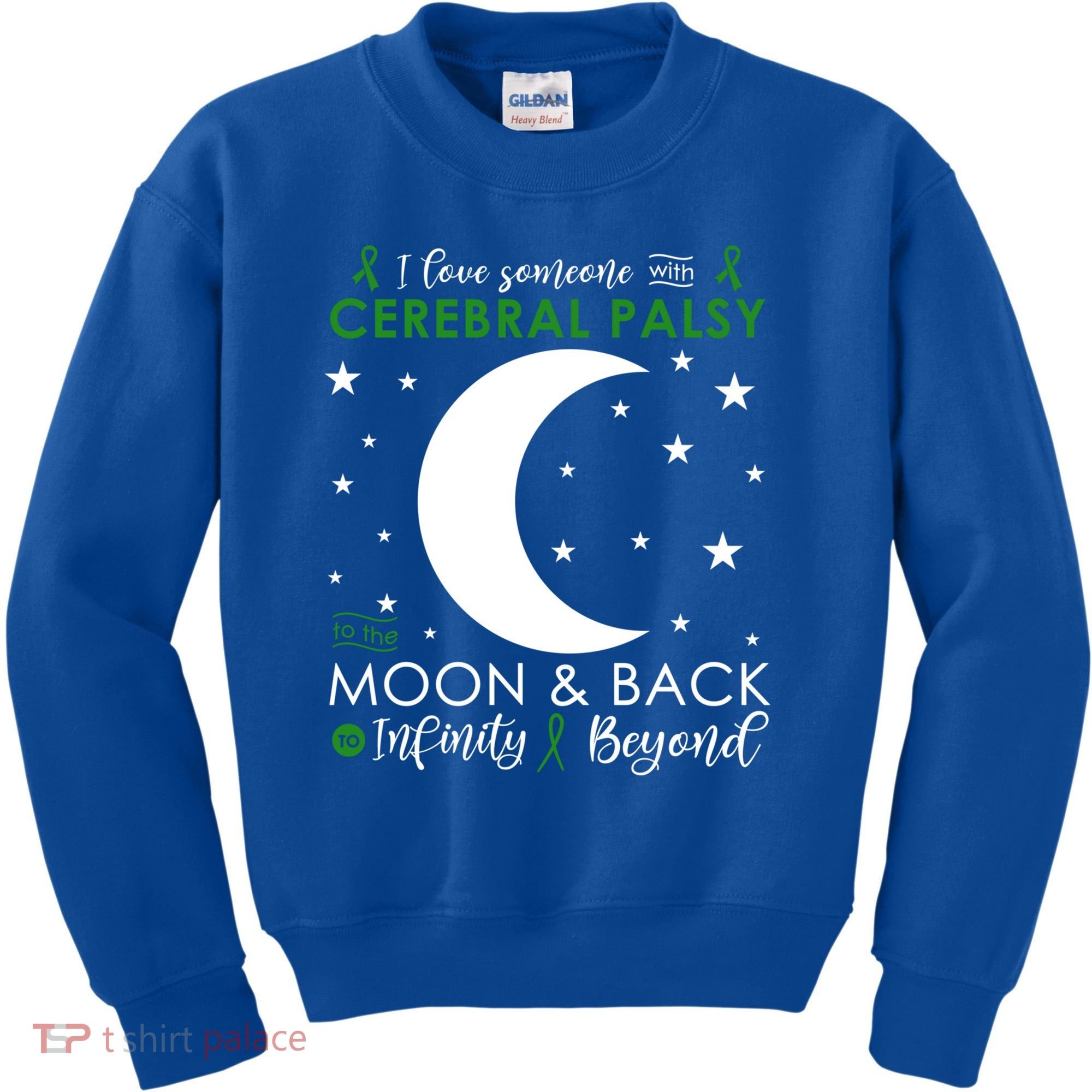 I Love Someone To The Moon And Back Cerebral Palsy Awareness Gift Kids Sweatshirt