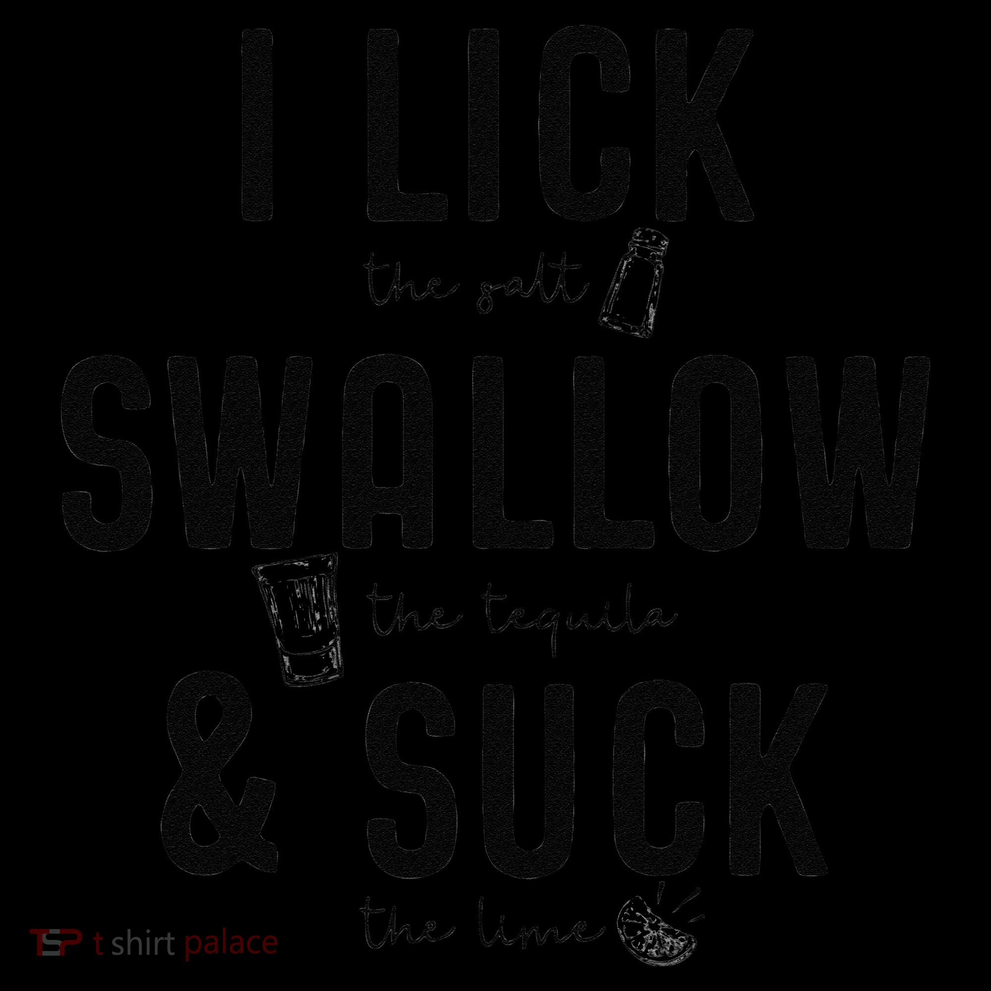 I LICK SWALLOW & SUCK Meme Cinco De Mayo Fun TEQUILA Coffee Mug