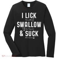 I LICK SWALLOW & SUCK Meme Cinco De Mayo Fun TEQUILA Women's Long Sleeve Shirt thumb 0