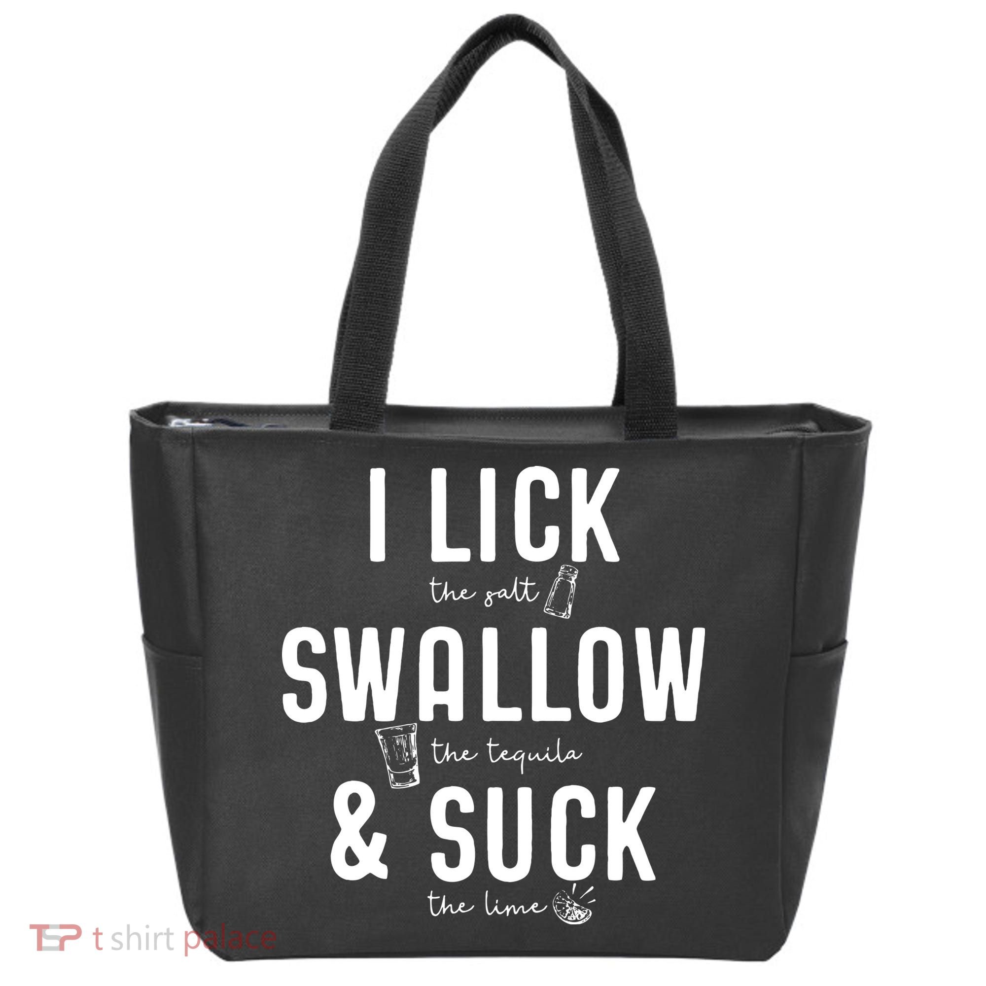 I LICK SWALLOW & SUCK Meme Cinco De Mayo Fun TEQUILA Tote Bag