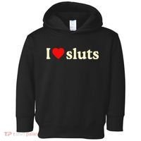 I Love Sluts Toddler Hoodie thumb 0