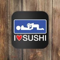 I Love Sushi Adult Coaster thumb 0